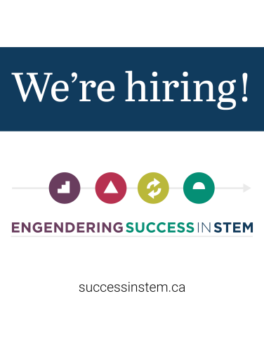A blue banner with "we're hiring!" written in white. Below it is the Engendering Success in STEM consortium logo, and website: successinstem.ca